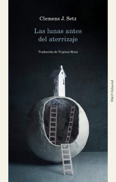 las lunas antes del aterrizaje-clemens j. setz-9788412995619