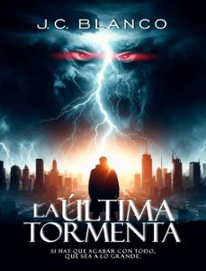 la ultima tormenta (ebook)-j.c. blanco-9788412996319