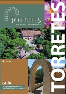 torretes. guia de la estacion biologica. jardin botanico de torretes-9788413021119