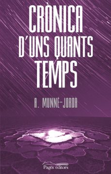 cronica d uns quants temps-antoni munne-jorda-9788413035819