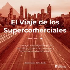 el viaje de los supercomerciales-rafael machin martinez-9788413045719