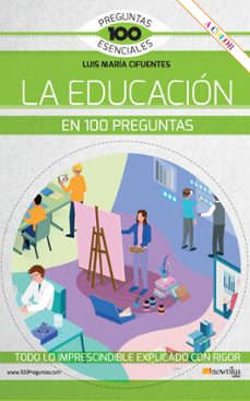 la educacion en 100 preguntas (ebook)-9788413052533