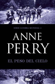 el peso del cielo (primera guerra mundial 2) (ebook)-anne perry-9788413140919