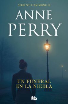 un funeral en la niebla (detective william monk 12) (ebook)-9788413144719
