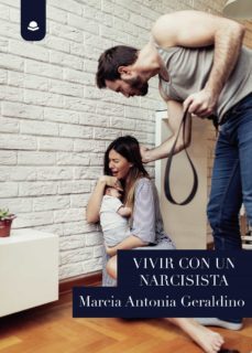 vivir con un narcisista (ebook)-marcia antonia geraldino-9788413506319