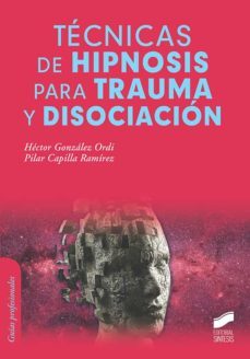 tecnicas de hipnosis para trauma y disociacion (ebook)-hector gonzalez ordi-pilar capilla ramirez-9788413575919