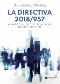 directiva 2018/957: análisis de su efectividad a través del método delphi-oscar contreras hernandez-9788413637419