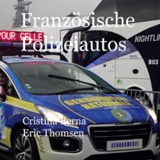 franzosische polizeiautos-cristina berna-9788413736419