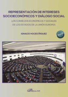 representacion de intereses socioeconomicos y dialogo social-ignacio hoces iñiguez-9788413778419