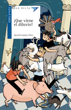 ¡que viene el diluvio!-9788414001219