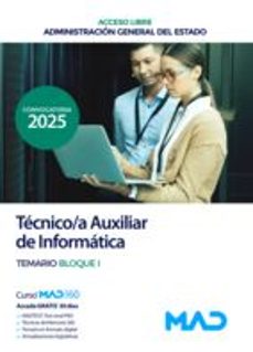 técnico/a auxiliar de informática (acceso libre). administracion general del estado temario bloque i-9788414295519