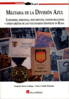 militaria de la division azul-gregorio torres-9788415043119
