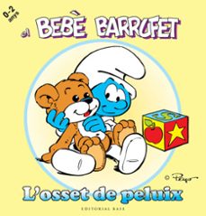 el bebe barrufet: l'osset de peluix-9788415267119