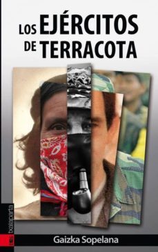 los ejercitos de terracota-gaizka sopelana-9788415313519