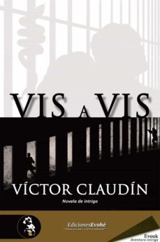 vis a vis (ebook)-victor claudin-9788415415619