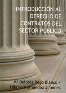 introduccion al derecho de contratos del sector publico-mª dolores rego blanco-9788415529019