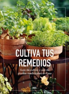 cultiva tus remedios-mariano bueno-9788415541219
