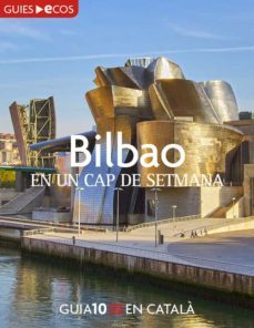 bilbao. en un cap de setmana (ebook)-sergi ramis-9788415563419