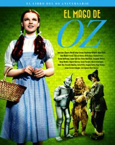 el mago de oz: el libro del 80 aniversario-quim casas-gerardo sanchez-9788415606819