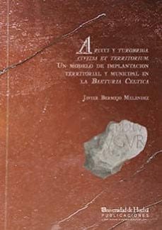 arucci y turobriga. civicas et territorium-javier bermejo melendez-9788415633419