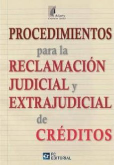 procedimientos para la reclamacion judicial y extrajudicial de creditos (ebook)-antonio enriquez palomino-9788415683919
