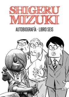 shigeru mizuki autobiografia libro 6-9788415685319