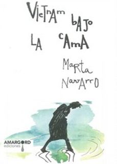 vietnan bajo la cama-marta navarro-9788416149919