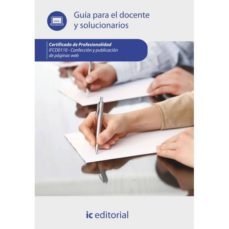 (i.b.d.) confección y publicación de páginas web. ifcd0110 guía para el docente y solucionarios-9788416207619