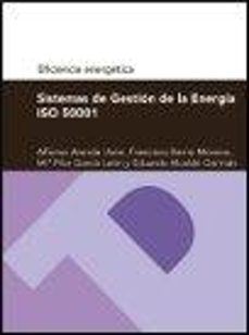 sistemas de gestion de la energia iso 50001 (serie eficiencia energetica)-9788416272419