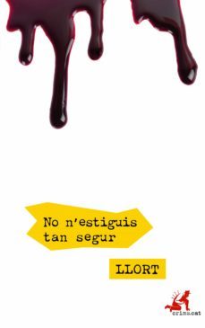 no n'estiguis tan segur (ebook)-lluis llort carceller-9788416328819