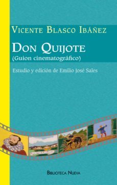 don quijote (guion cinematografico)-vicente blasco ibañez-9788416345519