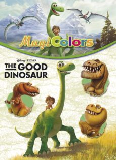 the good dinosaur. magicolors-9788416519019