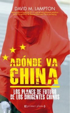 a donde va china-david m. lampton-9788416541119