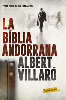 la bíblia andorrana (català)-albert villaro-9788416600519