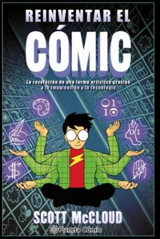 reinventar el cómic-scott mccloud-9788416693719