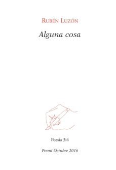 alguna cosa-ruben luzon-9788416789719