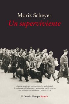un superviviente-moriz scheyer-9788416854219