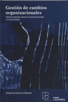 gestion de cambios organizacionales (ebook)-gustavo garcia chacon-9788417014919