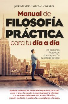 manual de filosofia practica para tu dia a dia-9788417057619
