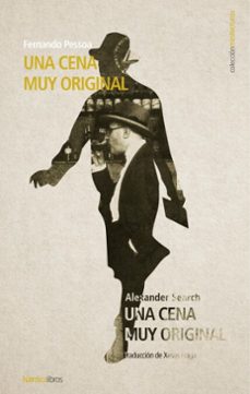 una cena muy original-fernando pessoa-9788417281519