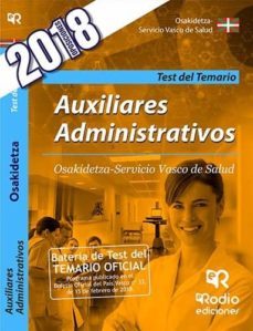 auxiliares administrativos. osakidetza servicio vasco de salud. test del temario-9788417439019