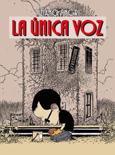 la unica voz-tiziano angri-9788417442019