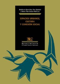 espacios urbanos, cultura y cohesion social-9788417550219