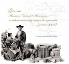 genesis. almeria y cuevas del almanzora en el bicentenario de la creacion de la provincia (1822-2022)-9788417578619