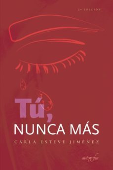 tu, nunca mas-carla esteve jimenez-9788417654719