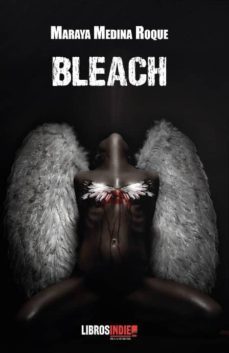 bleach-maraya medina roque-9788417721619
