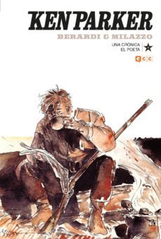 ken parker nº 19: una cronica/el poeta-9788417722319