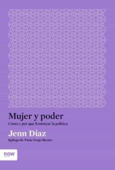 mujer y poder-jenn diaz i ruiz-9788417804619