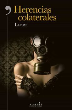 herencias colaterales-lluis llort-9788417847319