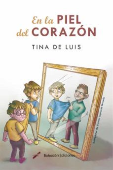 en la piel del corazon (ebook)-tina de luis-9788417885519